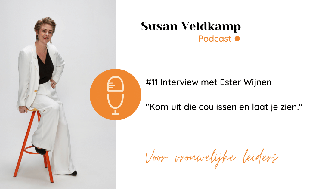 Podcastinterview Ester Wijnen | Susan Veldkamp