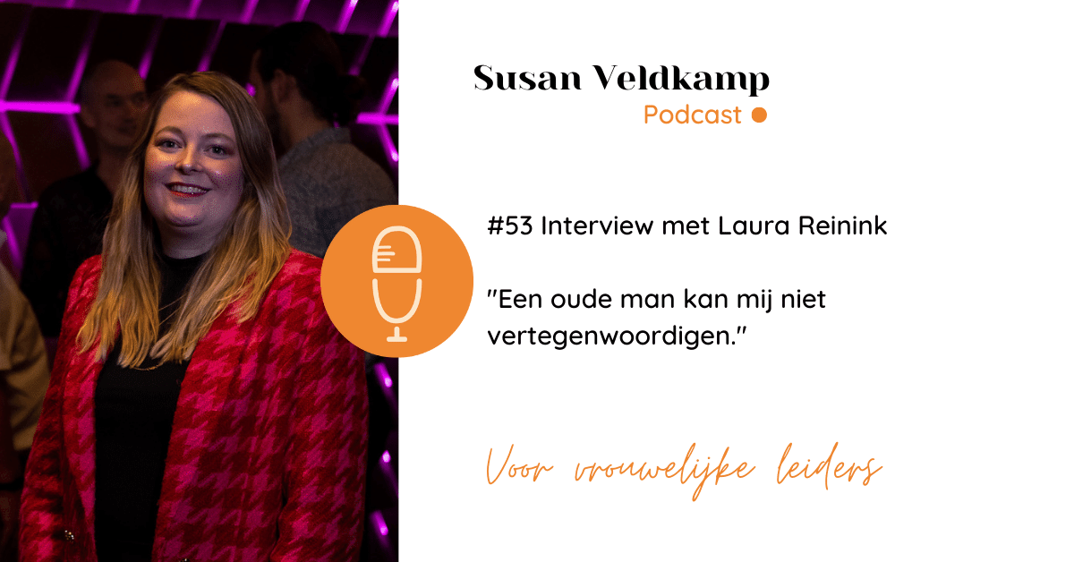 Podcast interview Laura Reinink | Susan Veldkamp