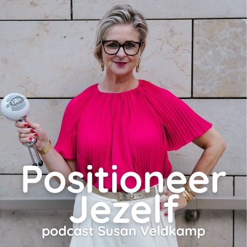 Podcastcover_SusanVeldkamp_20260806 Positioneer Jezelf Podcast Susan Veldkamp